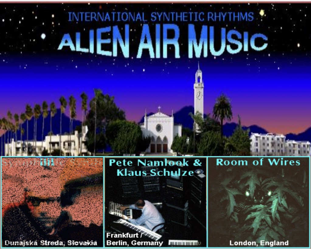 Alien Air on KXLU Los Angeles - featuring illl, Namlook and Schulze, Room of Wires (Weldroid rmx) and many more