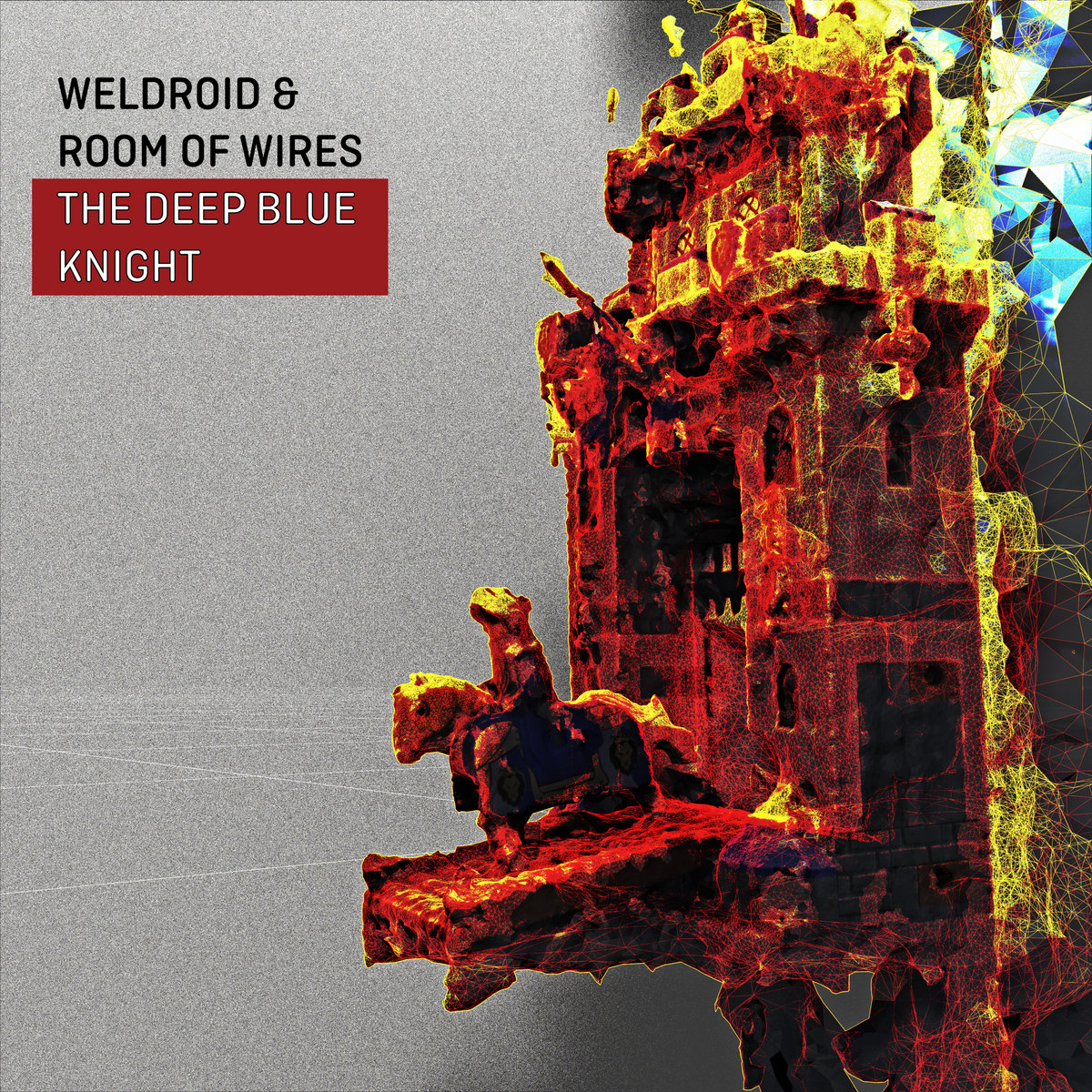 The Deep Blue Knight - 5 track EP by Weldroid & Room of Wires