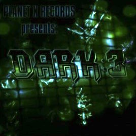 Asylum Sneaker appears on the Dark 3 compilation from Planet X Records