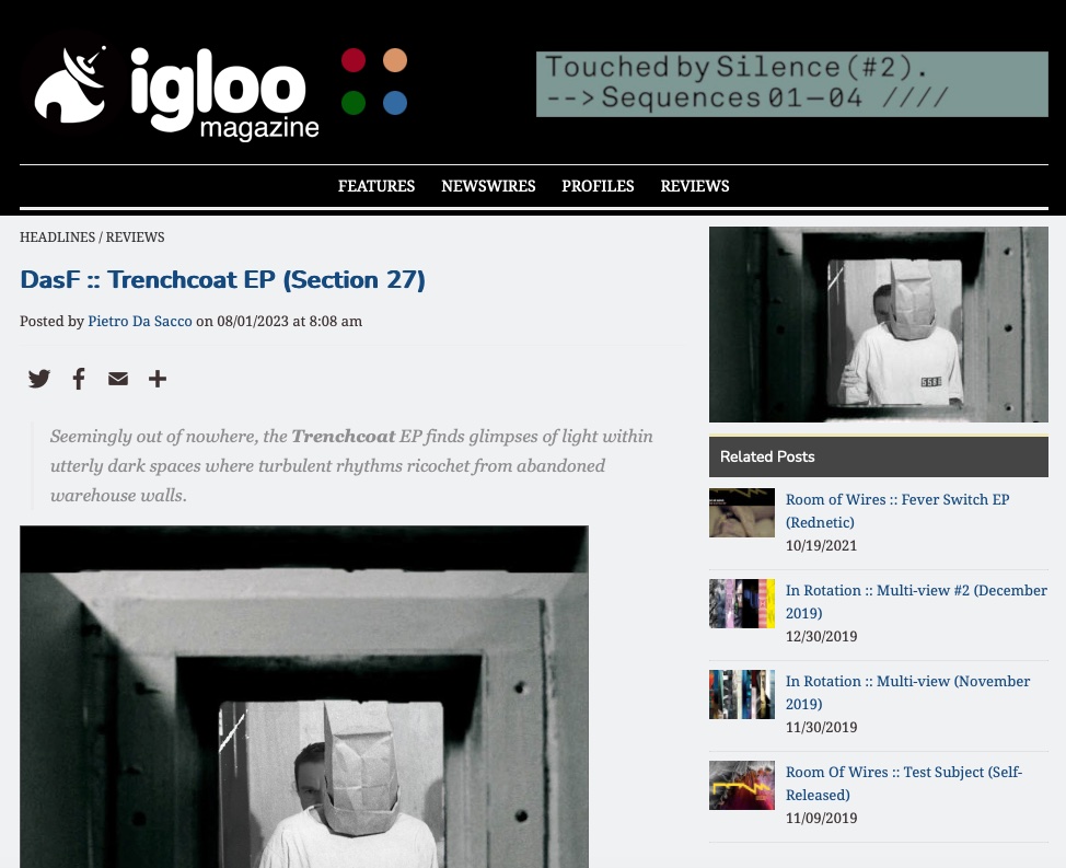 'A powerful and unrelenting sonic tetrad' - Igloo reviews Trenchcoat EP