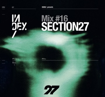 Glorious S27 mix for INDEx #16 - a selection of tracks for the V8.0 V/A compilation album