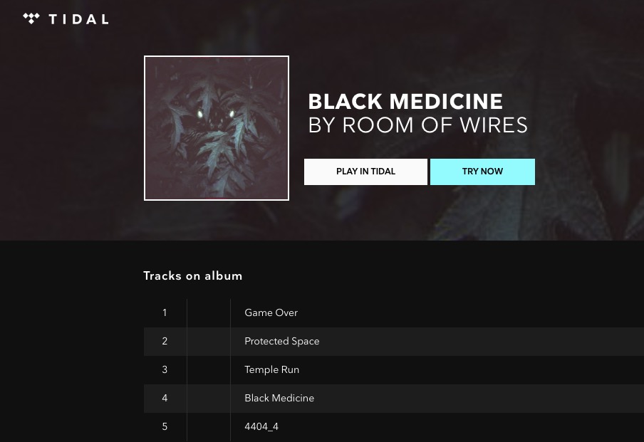 Hear the Black Medicine in high fidelity, now on Tidal